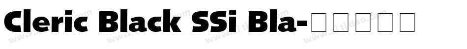 Cleric Black SSi Bla字体转换